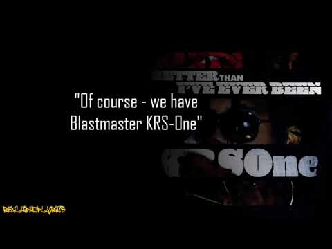 Kanye West, Nas, KRS-One & Rakim - Classic (Better Than I've Ever Been - DJ Premier Remix) [Lyrics]