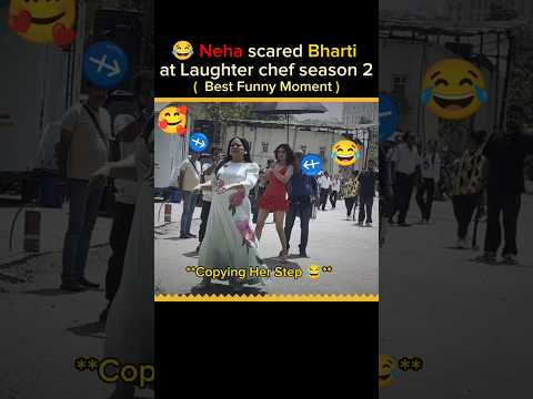 Neha pranked Bharti at Laughter chef season 2 Behind the scene