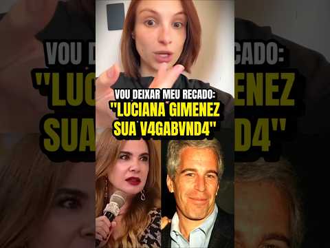 😱 BOMBA! LUCIANA GIMENEZ CITADA EM DOCUMENTOS DO CASO EPSTEIN