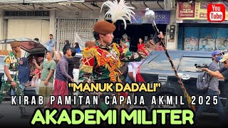 MANUK DADALI VERSI DRUMBAND AKMIL AKADEMI MILITER