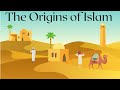 Exploring the Historical Foundations of Islam