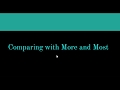 Comparative and Superlative Adjectives