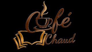 Café Chaud | Jean Bertrand Estiverne | Mercredi 06 Août 2025