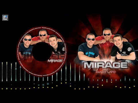 Mirage - Mamy lato (Oficjalny Album Audio)