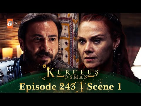 Kurulus Osman Urdu | Season 6 Episode 243 Scene 1 I Osman ke liye ham mil kar jaal bichayenge!