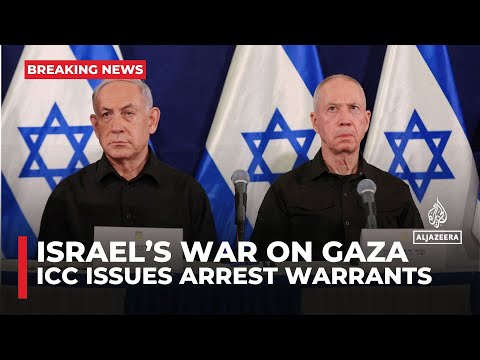 ICC issues arrest warrants for Netanyahu, Gallant