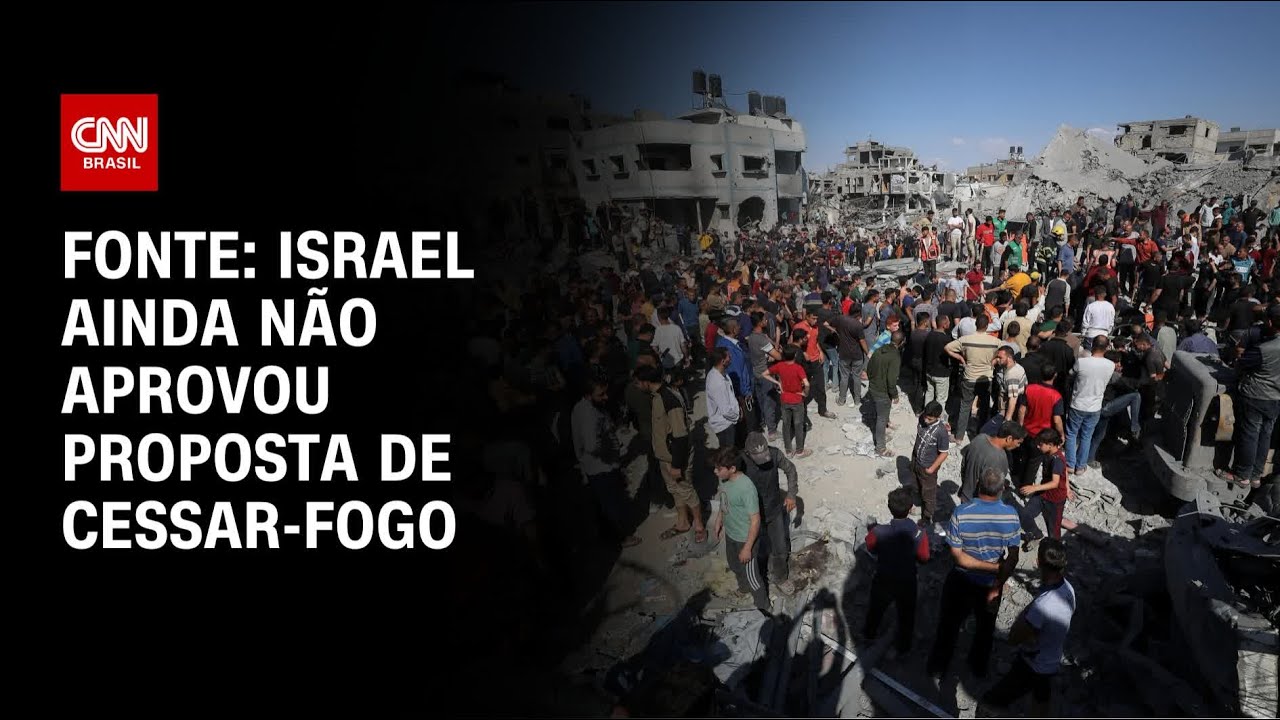 Israel ainda não aprovou nova proposta de cessar fogo em Gaza diz fonte | CNN NOVO DIA