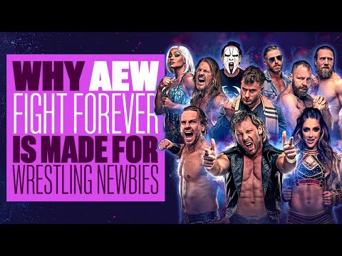 Why AEW Fight Forever Is Perfect For Wrestling Newbies - AEW FIGHT FOREVER PC