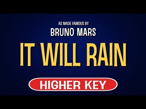 Bruno Mars – It Will Rain | Karaoke Higher Key