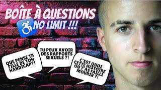 Les 25 Questions interdites !!!😱♿️