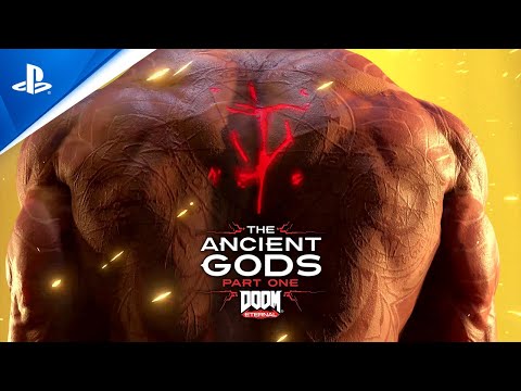 DOOM Eternal: The Ancient Gods - Part One Official Launch Trailer | PS4