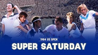 LIVE | Super Saturday 1984 | The GREATEST Day of Tennis Ever! | Full Broadcast