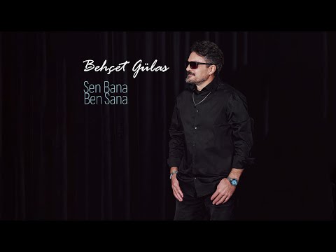 Behçet Gülas - Sen Bana Ben sana