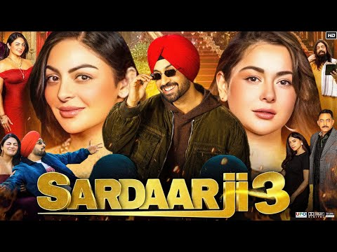 Sardaar Ji 3 Full Movie | Diljit Dosanjh | Neeru Bajwa | Review, Facts & Explanation HD