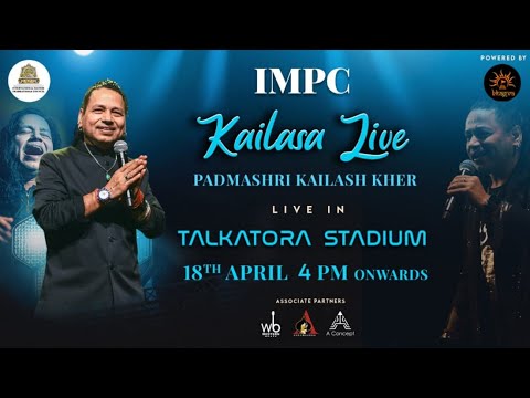IMPC Kailasha Live !! Padmashri Kailash Kher !! TALKATORA STADIUM DELHI