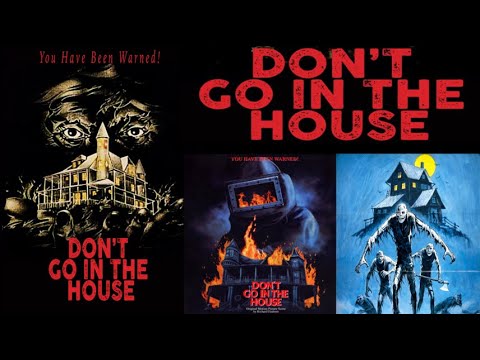 Don't Go in the House 1979 music by Richard Einhorn
