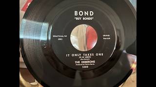 Rare SoCal Doo Wop Girl Group on BOND Records - THE DEBERONS with "IT ONLY TAKES ONE (To Be Lonely)"
