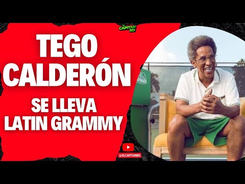 Latin Grammy 2023: Tego Calderon y con las mujeres facturando