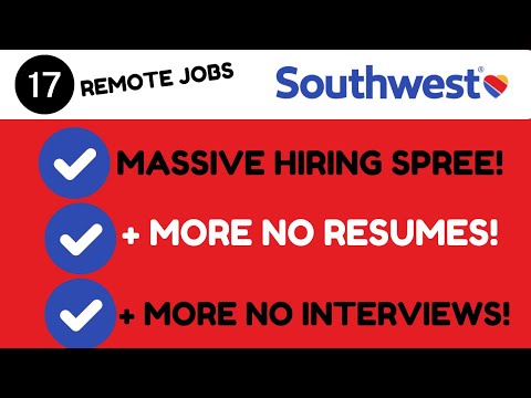 Southwest Hiring! 17 Remote Jobs + More Start Today No Resume No Interview Work When You Want