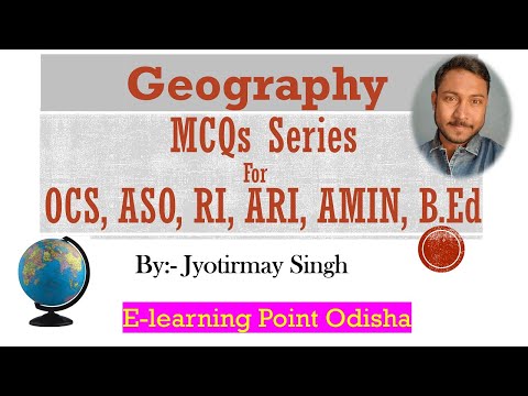 Odisha B.Ed || Geography || By Jyotirmay Sir || MCQs Series