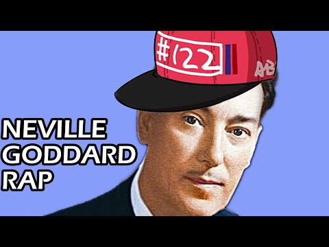 If Neville Goddard Could Rap