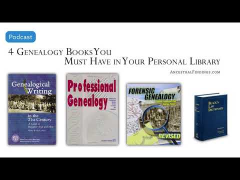 AF-503: 4 Genealogy Books You Must Have in Your Personal Library | Ancestral Findings Podcast