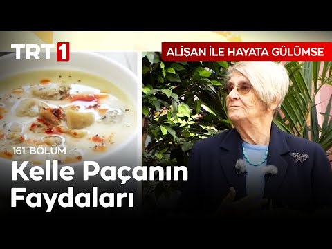 Prof. Dr. Canan Karatay, Kelle Paçanın Faydalarını Anlatıyor - Alişan ile Hayata Gülümse