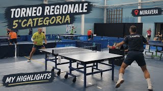 TORNEO REGIONALE 5°CATEGORIA | MURAVERA - MY HIGHLIGHTS. 🏓 