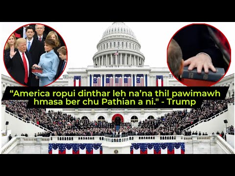 Bible nem chung ngata thutiam lain US President thar Trump-a lakluh a ni dawn ta.