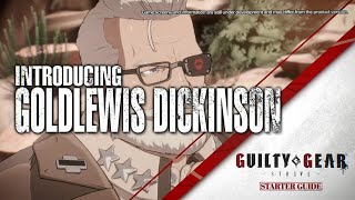 Guilty Gear: Strive \'Starter Guide\' video - DLC character Goldlewis Dickinson