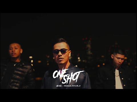 AK-69 - ONE SHOT feat. Watson, Eric.B.Jr (Prod. by タイプライター) [Official Video]