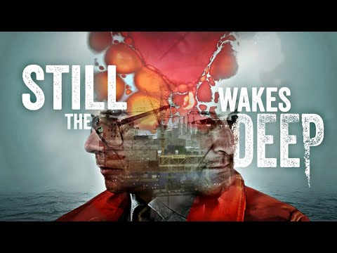 STILL WAKES THE DEEP É MAIS UM ... | REVIEW / ANÁLISE