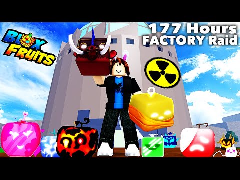 🔴Destroying 118 Factory Raid in 177 Hours Farming Mythical and Legendary Fruits in Blox Fruit🍎