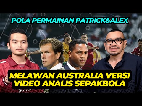 POLA PERMAINAN PATRICK KLUIVERT & ALEX PASTOOR MELAWAN AUSTRALIA VERSI VIDEO ANALIS SEPAKBOLA