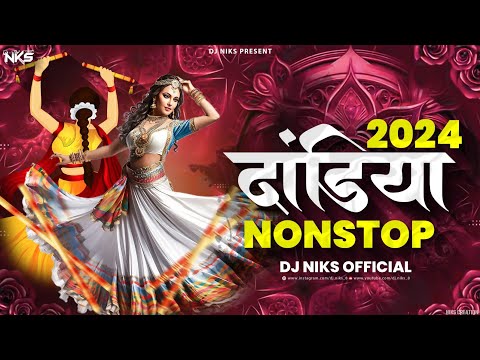 Dandiya Song 2024 | Navratri Song | Garba Song | Nonstop Dandiya Song | Hindi Garba Song | Dj Niks