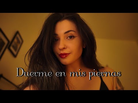 ASMR duerme EN MIS PIERNAS profundamente🤍 (recopilación) | 1 hora de ASMR en español