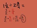 Dividing Fractions and Mixed Numbers Explained