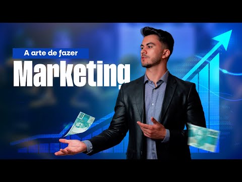 MASTERCLASS: A ARTE DE FAZER MARKETING COMO VOCÊ NUNCA VIU
