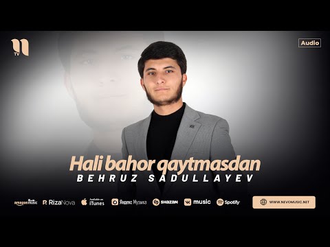 Behruz Sadullayev - Hali bahor qaytmasdan (audio 2024)