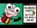 Understanding Coates' Perspectives on America