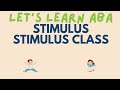 Stimulus Classes and Behavior Control