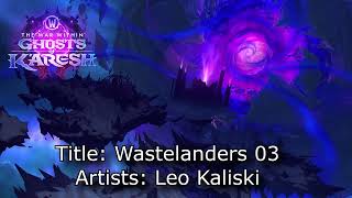 The War Within Patch 11.2.0 Music - Wastelanders