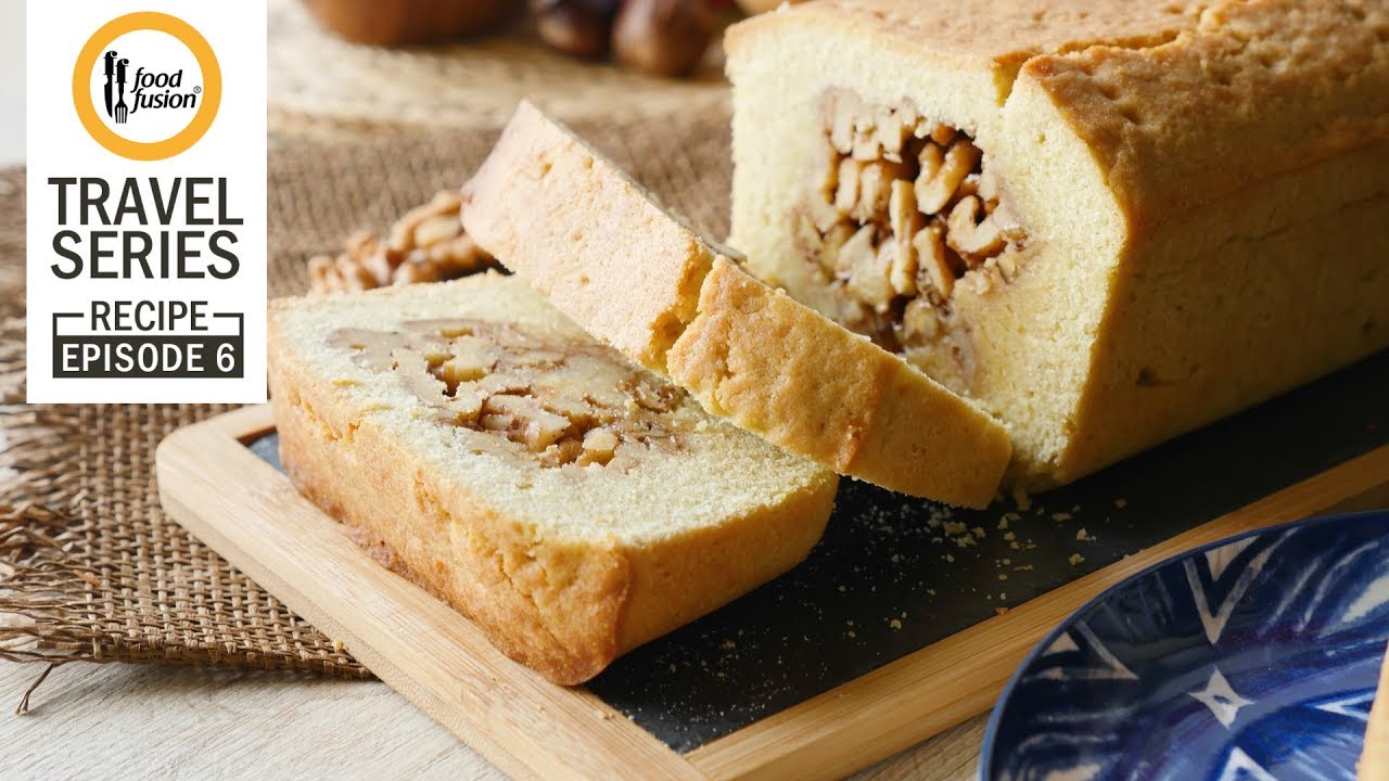 Walnut Cake Recipe Travel Series Episode 6