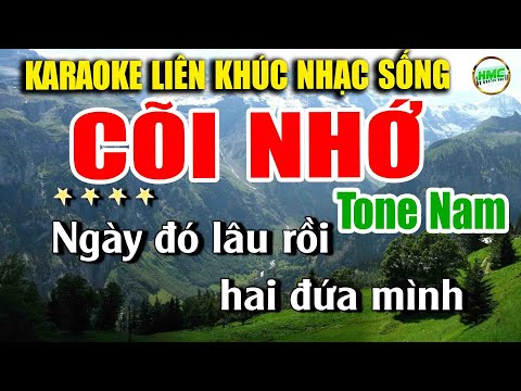 Karaoke Liên Khúc Trữ Tình Tone Nam Dễ Hát | Tuyển Chọn Nhạc Xưa Bolero – CÕI NHỚ