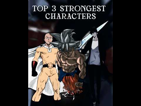TOP 3 STRONGEST CHARACTERS🔥☠️ | #shorts #mangaedit #strongest #edit #trending