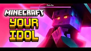 "YOUR IDOL" reanimated Minecraft Animation (FULL) - SAJA BOYS - KPOP Demon Hunters Fan Animation