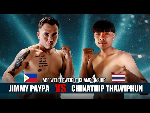 🇵🇭Jimmy Paypa vs 🇹🇭Chinathip Thawiphun - ABF Welterweight Championship