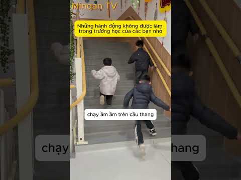 Những điều không được làm trong trường học với các bạn nhỏ #shorts