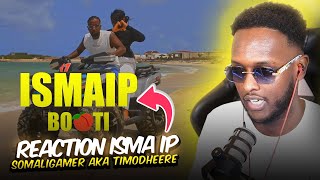 ISMAIP BOOTI REACTION HEESTA CUSUB @ismaipmusic