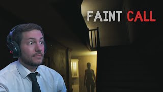NO DEBÍ METERME EN ESTA CASA | FAINT CALL